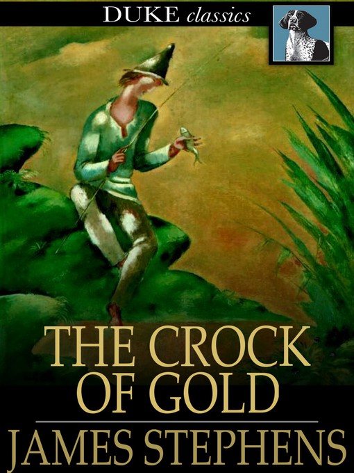 Title details for The Crock of Gold by James Stephens - Wait list